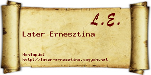 Later Ernesztina névjegykártya
